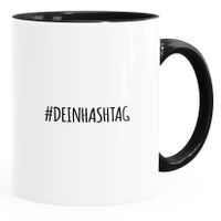 Kaffee-Tasse #dein Hashtag individualisierbar bedrucken mit eigenem Text